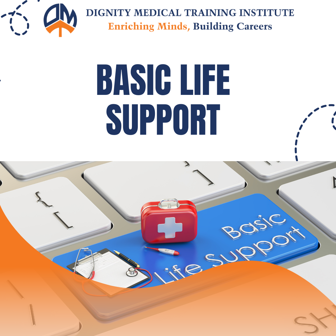 Basic Life Support (BLS)
